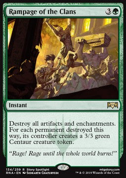 Rampage of the Clans⁣ - Ravnica Allegiance⁣ (Rare)⁣ [134]
