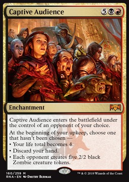 Captive Audience⁣ - Ravnica Allegiance⁣ (Mythic)⁣ [160]