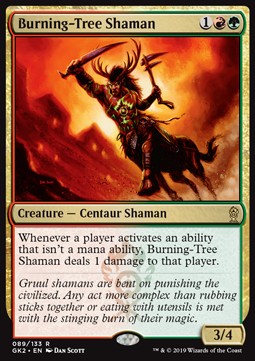 Burning-Tree Shaman⁣ - Ravnica Allegiance: Guild Kits⁣ (Rare)⁣ [89]