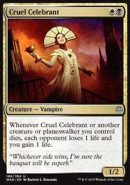 Cruel Celebrant⁣ - War of the Spark⁣ (Uncommon)⁣ [188]