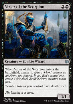 Vizier of the Scorpion⁣ - War of the Spark⁣ (Uncommon)⁣ [111]