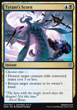 Tyrant's Scorn⁣ - War of the Spark⁣ (Uncommon)⁣ [225]