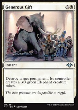 Generous Gift⁣ - Modern Horizons⁣ (Uncommon)⁣ [11]
