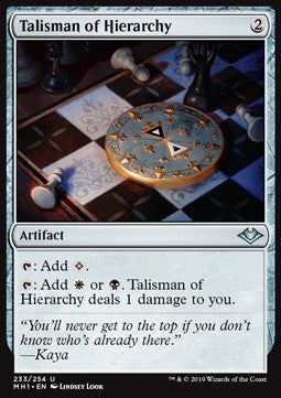 Talisman of Hierarchy⁣ - Modern Horizons⁣ (Uncommon)⁣ [233]