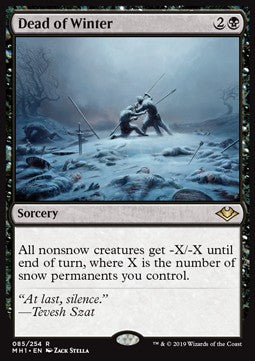 Dead of Winter⁣ - Modern Horizons⁣ (Rare)⁣ [85]