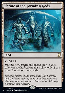 Shrine of the Forsaken Gods⁣ - Commander 2019⁣ (Rare)⁣ [273]