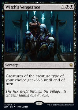 Witch's Vengeance⁣ - Throne of Eldraine⁣ (Rare)⁣ [111]
