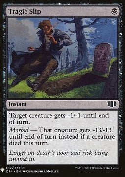 Tragic Slip⁣ - Mystery Booster⁣ (Common)⁣ [167]