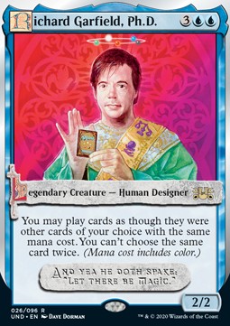 Richard Garfield, Ph.D.⁣ - Unsanctioned⁣ (Rare)⁣ [26]