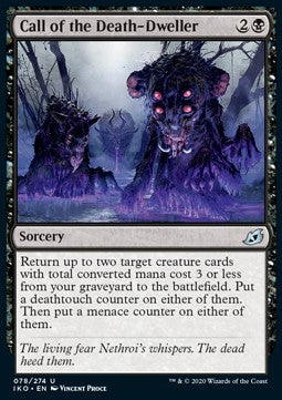 Call of the Death-Dweller⁣ - Ikoria: Lair of Behemoths⁣ (Uncommon)⁣ [78]