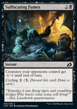 Suffocating Fumes⁣ - Ikoria: Lair of Behemoths⁣ (Common)⁣ [100]