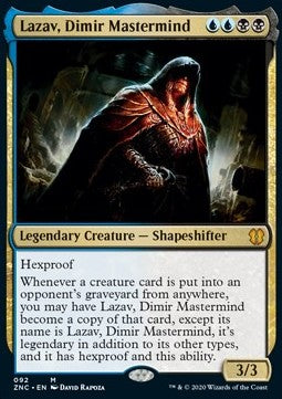 Lazav, Dimir Mastermind⁣ - Commander: Zendikar Rising⁣ (Mythic)⁣ [92]