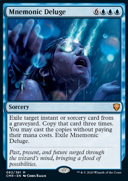 Mnemonic Deluge⁣ - Commander Legends⁣ (Mythic)⁣ [82]