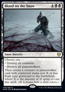Blood on the Snow⁣ - Kaldheim⁣ (Rare)⁣ [79]