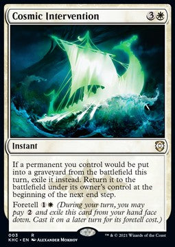 Cosmic Intervention⁣ - Commander: Kaldheim⁣ (Rare)⁣ [3]