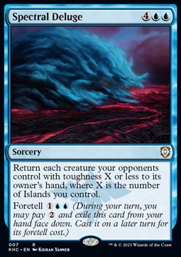 Spectral Deluge⁣ - Commander: Kaldheim⁣ (Rare)⁣ [7]