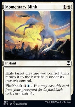 Momentary Blink⁣ - Commander: Kaldheim⁣ (Common)⁣ [30]