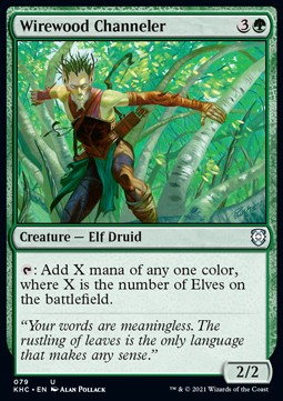 Wirewood Channeler⁣ - Commander: Kaldheim⁣ (Uncommon)⁣ [79]
