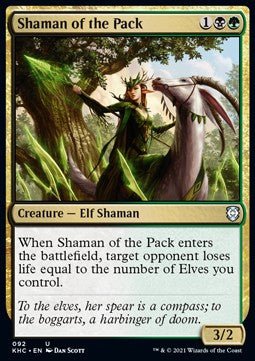 Shaman of the Pack⁣ - Commander: Kaldheim⁣ (Uncommon)⁣ [92]