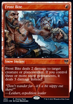 Frost Bite⁣ - Kaldheim: Promos⁣ (Common)⁣ [404]