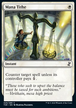 Mana Tithe⁣ - Time Spiral Remastered⁣ (Common)⁣ [26]