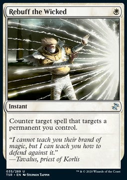 Rebuff the Wicked⁣ - Time Spiral Remastered⁣ (Uncommon)⁣ [35]
