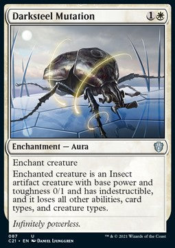Darksteel Mutation⁣ - Commander: Strixhaven⁣ (Uncommon)⁣ [87]