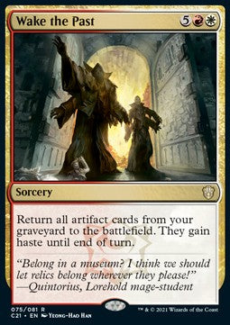 Wake the Past⁣ - Commander: Strixhaven⁣ (Rare)⁣ [75]