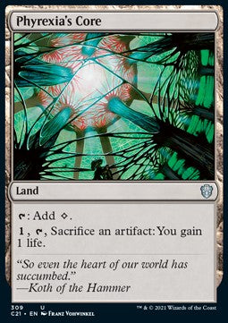 Phyrexia's Core⁣ - Commander: Strixhaven⁣ (Uncommon)⁣ [309]