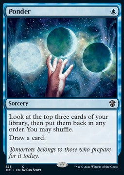 Ponder⁣ - Commander: Strixhaven⁣ (Common)⁣ [125]
