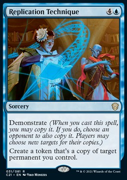 Replication Technique⁣ - Commander: Strixhaven⁣ (Rare)⁣ [31]