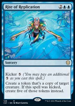 Rite of Replication⁣ - Commander: Strixhaven⁣ (Rare)⁣ [128]