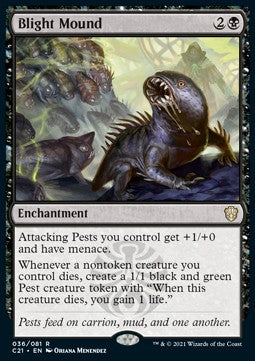 Blight Mound⁣ - Commander: Strixhaven⁣ (Rare)⁣ [36]
