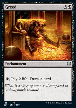 Greed⁣ - Commander: Strixhaven⁣ (Uncommon)⁣ [145]