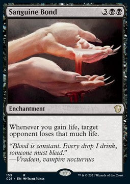 Sanguine Bond⁣ - Commander: Strixhaven⁣ (Rare)⁣ [153]