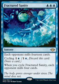Fractured Sanity⁣ - Modern Horizons 2⁣ (Rare)⁣ [44]