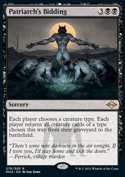 Patriarch's Bidding (V.1)⁣ - Modern Horizons 2⁣ (Rare)⁣ [275]