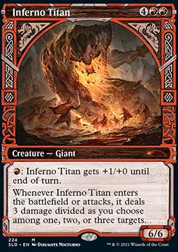 Inferno Titan⁣ - Secret Lair Drop Series⁣ (Mythic)⁣ [224]