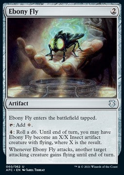 Ebony Fly⁣ - Commander: Adventures in the Forgotten Realms⁣ (Uncommon)⁣ [60]