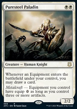 Puresteel Paladin⁣ - Commander: Adventures in the Forgotten Realms⁣ (Rare)⁣ [69]