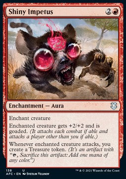 Shiny Impetus⁣ - Commander: Adventures in the Forgotten Realms⁣ (Uncommon)⁣ [138]