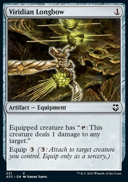 Viridian Longbow⁣ - Commander: Adventures in the Forgotten Realms⁣ (Common)⁣ [221]