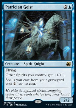 Patrician Geist⁣ - Innistrad: Midnight Hunt⁣ (Rare)⁣ [69]