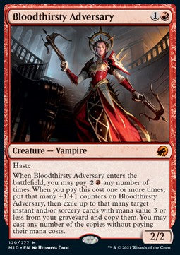 Bloodthirsty Adversary⁣ - Innistrad: Midnight Hunt⁣ (Mythic)⁣ [129]