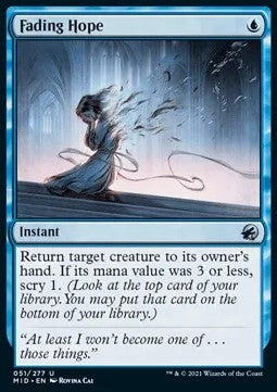 Fading Hope⁣ - Innistrad: Midnight Hunt⁣ (Uncommon)⁣ [51]