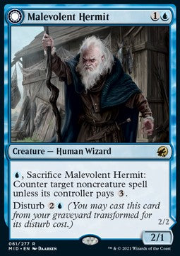 Malevolent Hermit // Benevolent Geist⁣ - Innistrad: Midnight Hunt⁣ (Rare)⁣ [61]