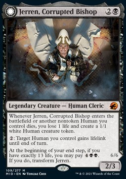 Jerren, Corrupted Bishop // Ormendahl, the Corrupter⁣ - Innistrad: Midnight Hunt⁣ (Mythic)⁣ [109]