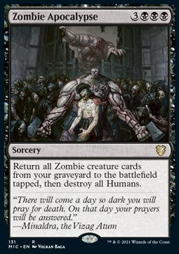 Zombie Apocalypse⁣ - Commander: Innistrad: Midnight Hunt⁣ (Rare)⁣ [131]