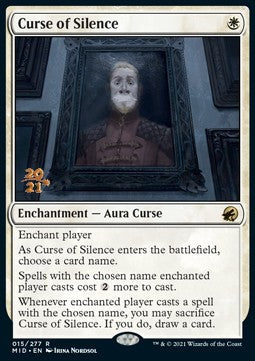 Curse of Silence (V.1)⁣ - Innistrad: Midnight Hunt: Promos⁣ (Rare)⁣ [15]