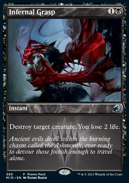 Infernal Grasp⁣ - Innistrad: Midnight Hunt: Promos⁣ (Uncommon)⁣ [389]